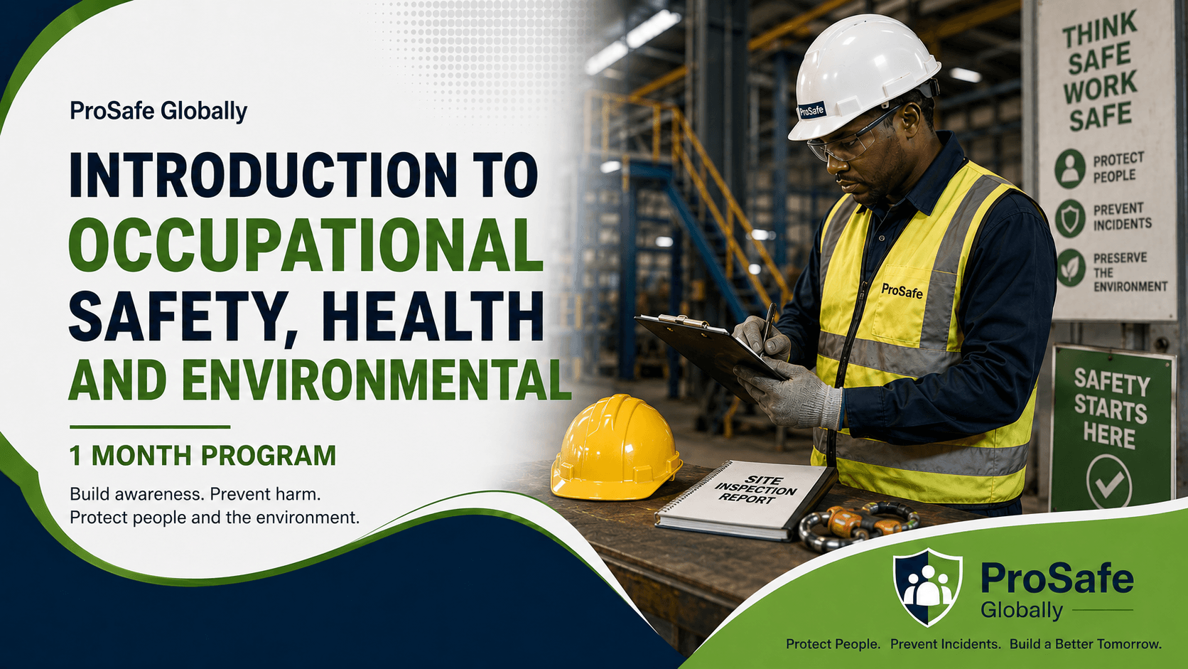 Introduction to Occupational Health, Safety and Environmental safety training